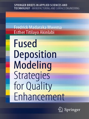 cover image of Fused Deposition Modeling